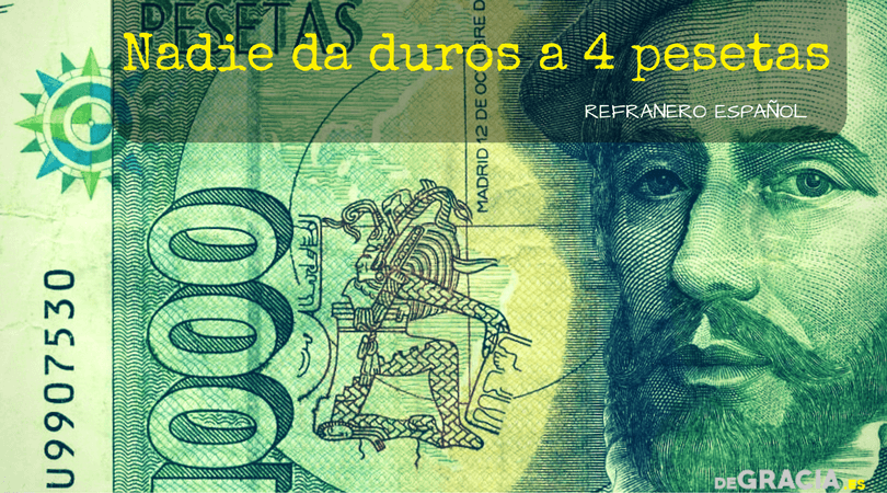 Nadie da duros (5 pesetas) a 4 pesetas